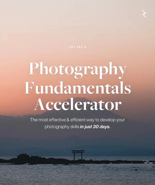 网红摄影师 Pat Kay 30 天摄影基础知识加速器教程，中英字幕（30 节课）
